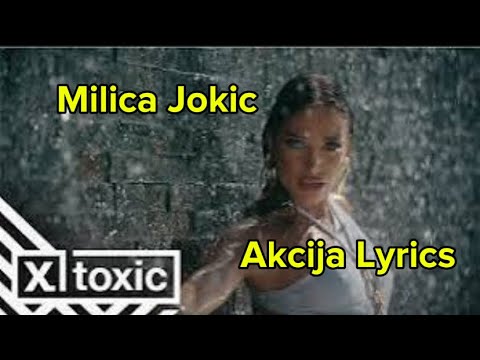 Milica Jokic -AKCIJA  Tekst / Lyrics Video
