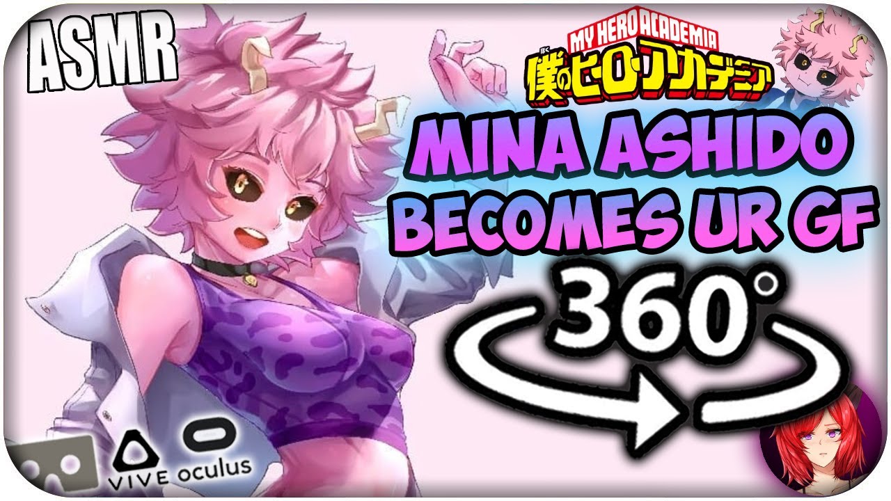 Mina Ashido Becomes Your Girlfriend~ [ASMR] 360: My Hero Academia 360 VR