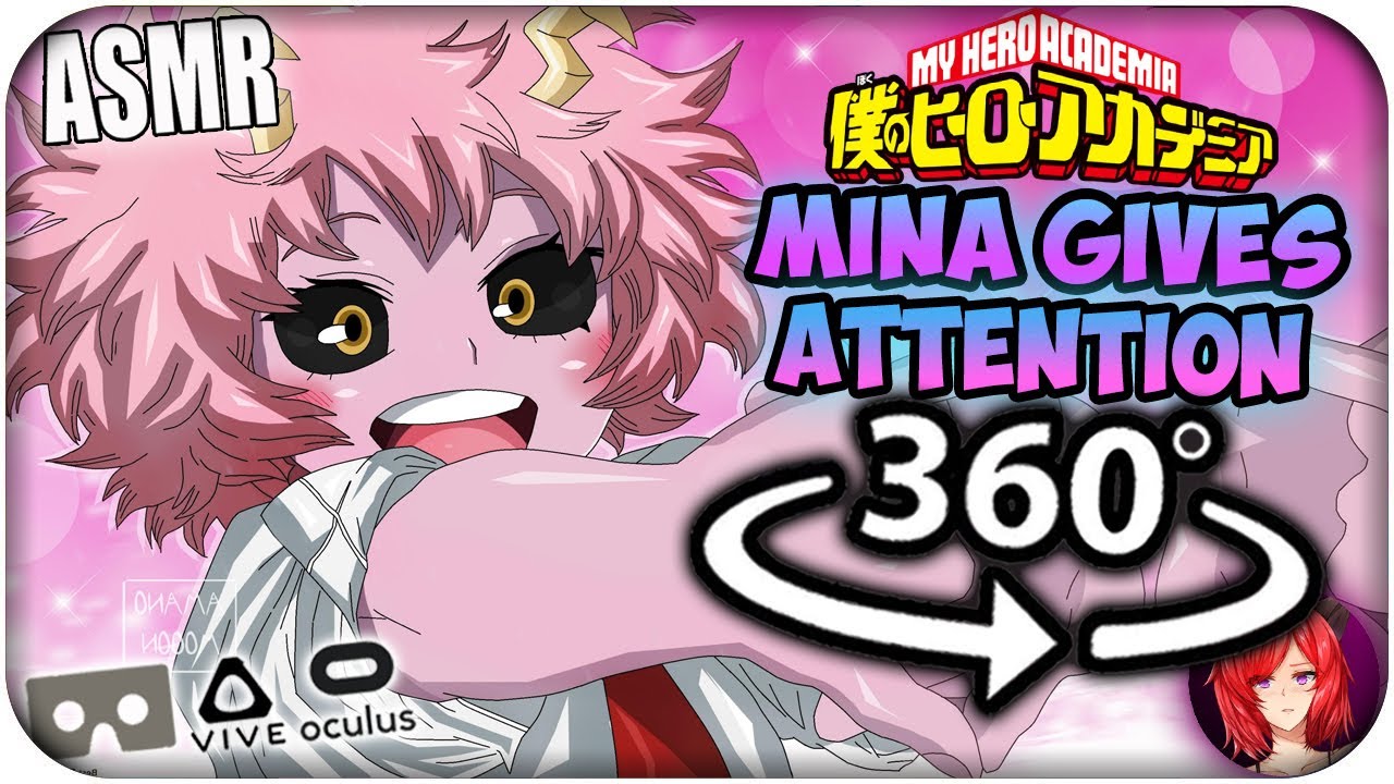 Mina Ashido Gives Personal Attention~ [ASMR] 360: My Hero Academia 360 VR