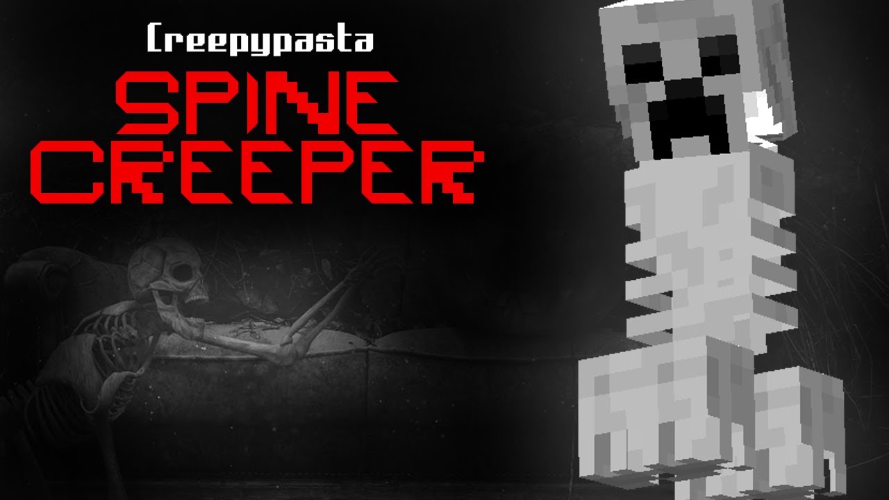 Minecraft Creepypasta | SPINE CREEPER