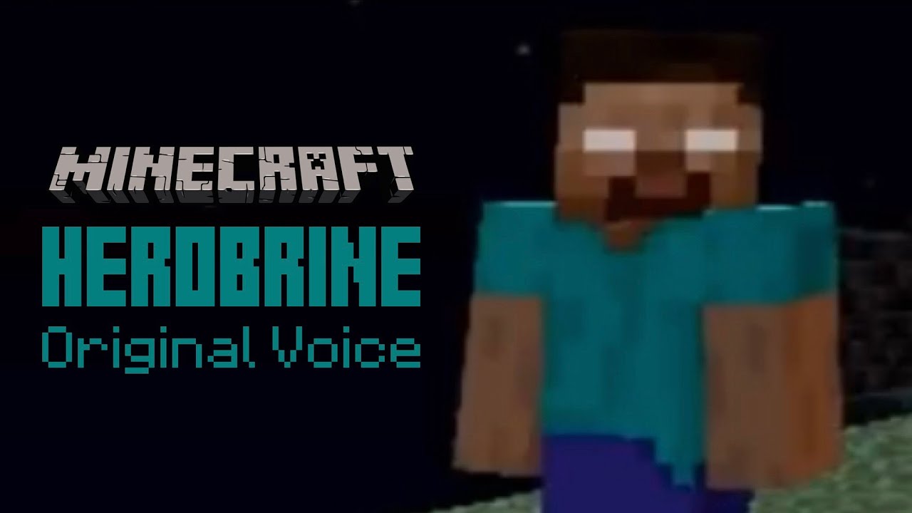 Minecraft Original Voice — “Herobrine” (FAN-MADE)
