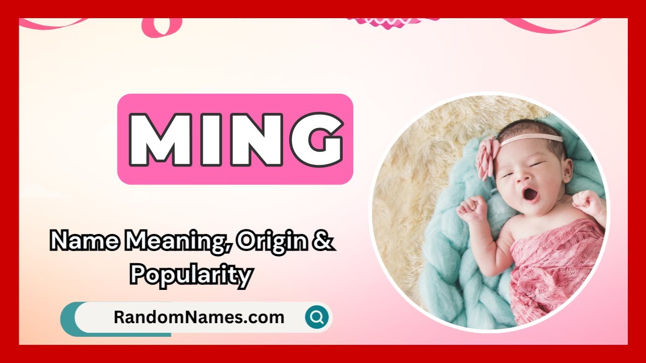 Ming - Baby Girl Name Meaning, Origin & Popularity - RandomNames.com