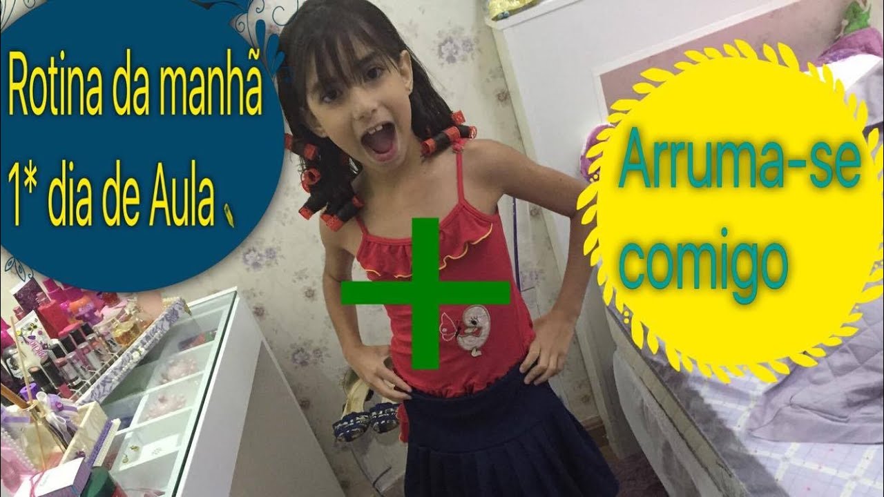 Minha rotina da manhã no 1º dia de Aula