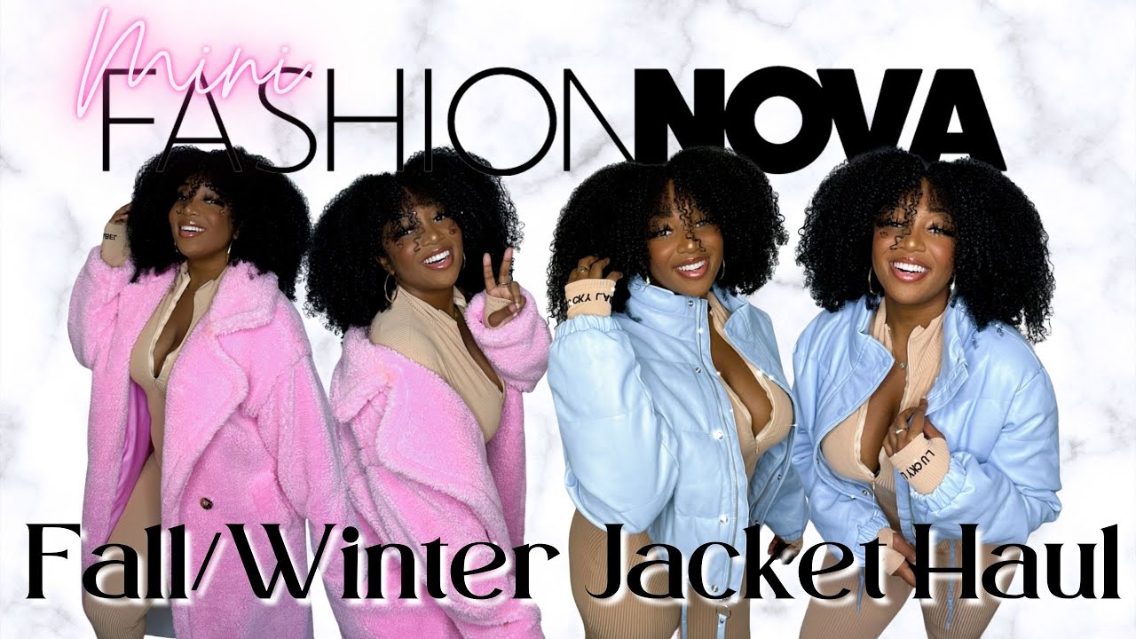 MINI FALL/ WINTER JACKET HAUL | FASHION NOVA