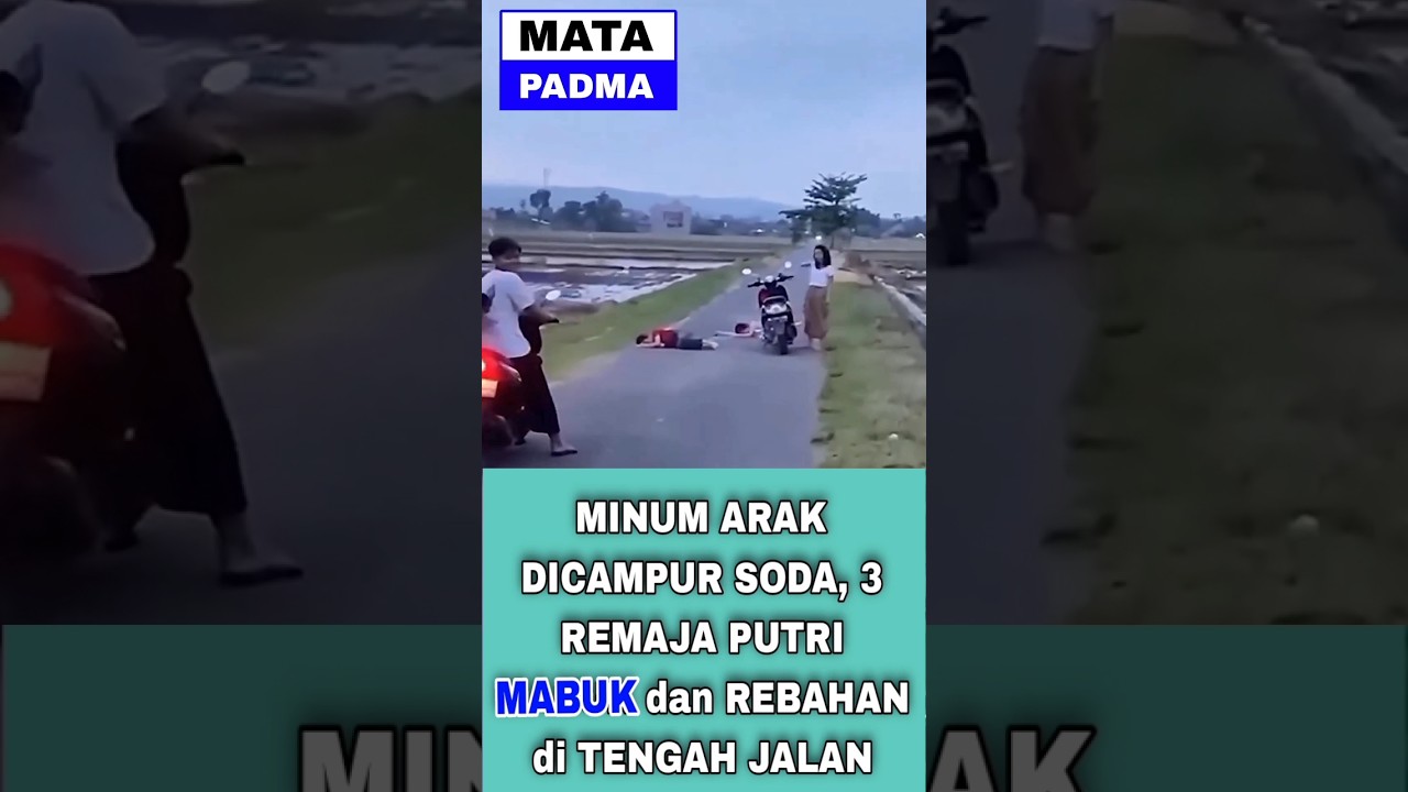 Minum Arak Dicampur Soda, 3 Remaja Putri Mabuk dan Rebahan di Tengah