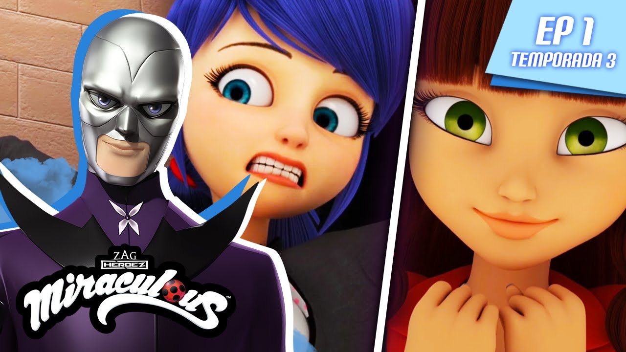 MIRACULOUS | 🐞 CAMALEÓN 🐾 | Episodio completo ▶️ Temporada 3 Episodio 1