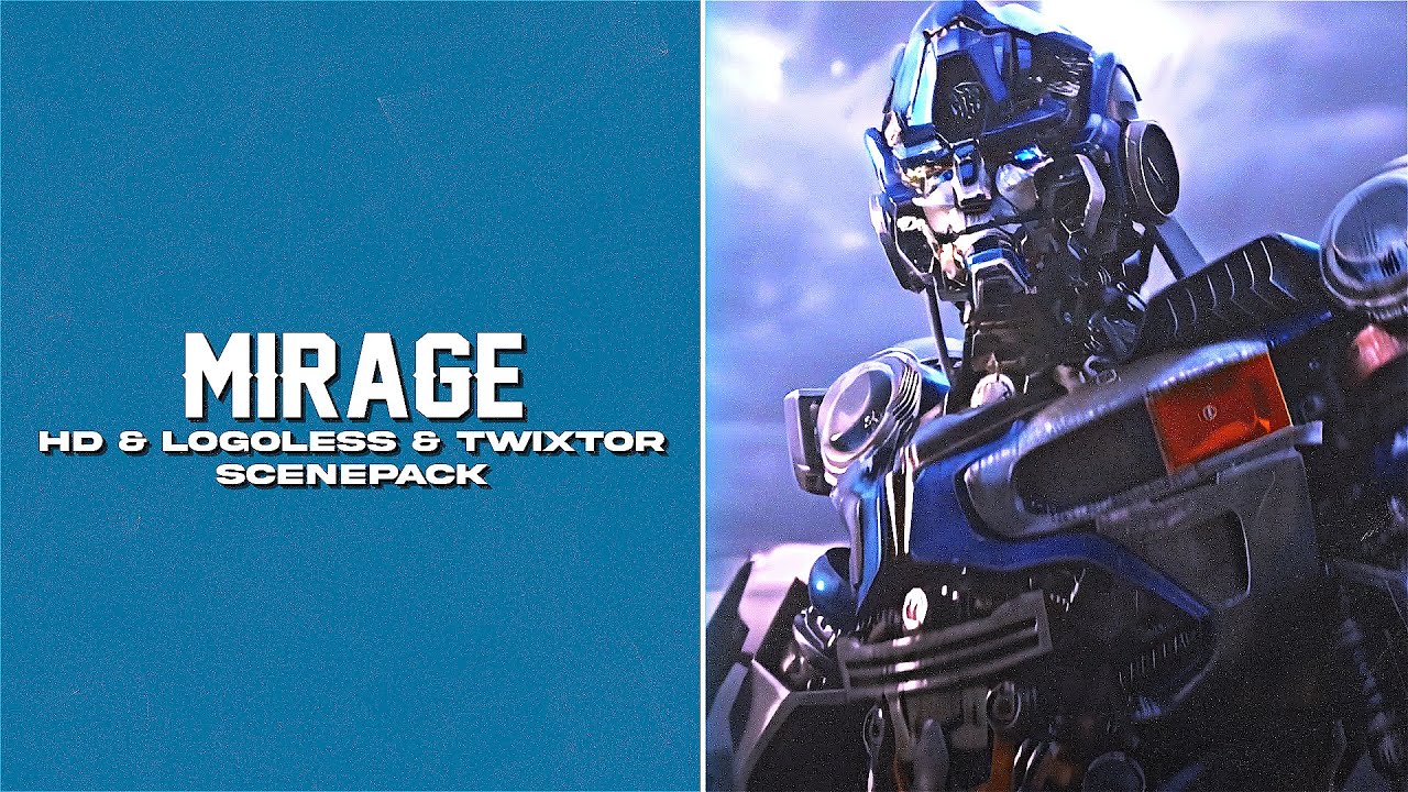 Mirage - Twixtor Scenepack [HD + Logoless + Topaz]
