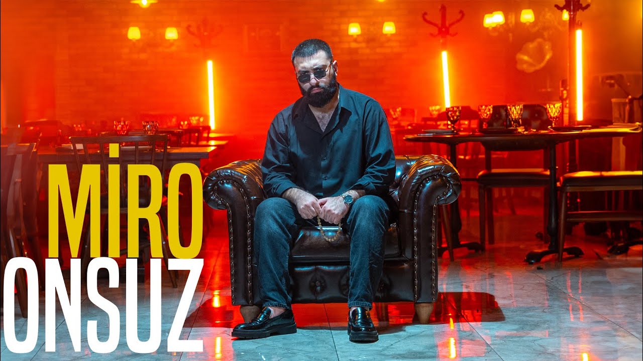 Miro — Onsuz (Prod. by SarkhanBeats)