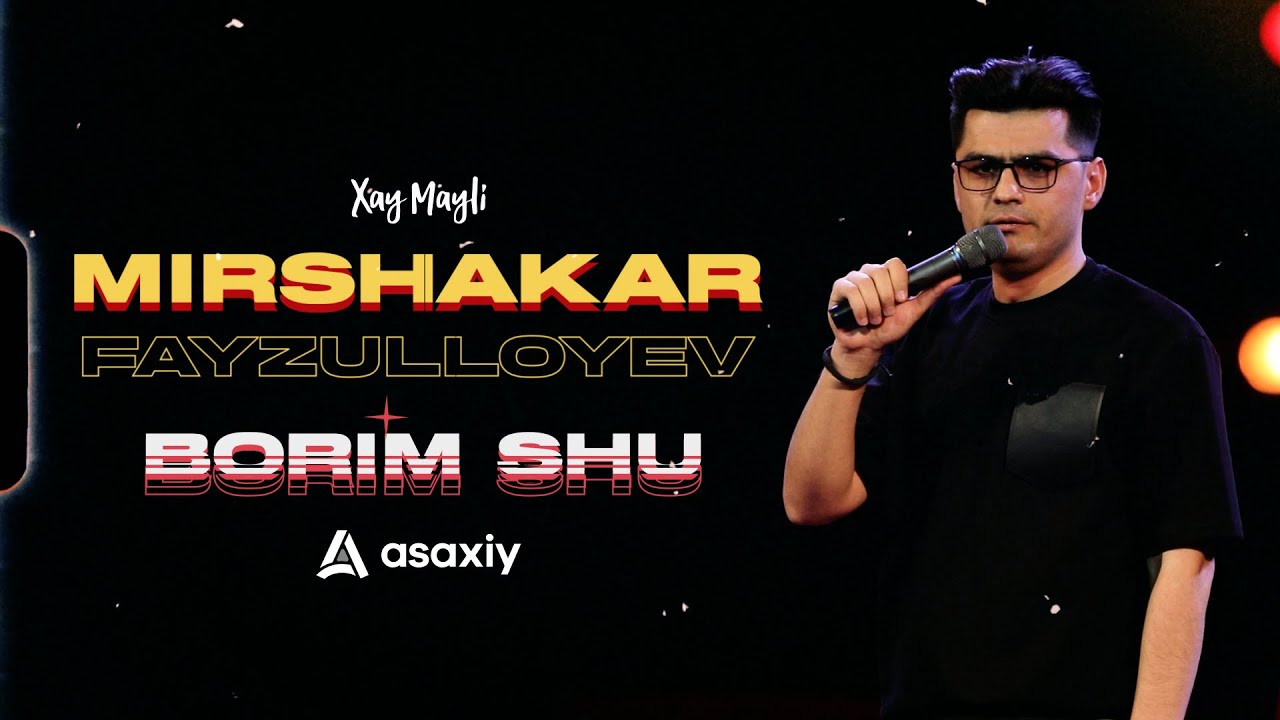 Mirshakar Fayzulloyev - Borim shu 2022 konsert dasturi