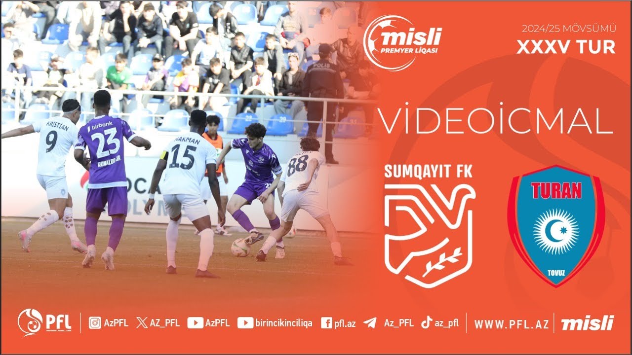 Misli Premyer Liqası 2024/2025 XXXV tur “Sumqayıt” 0–1 “Turan Tovuz”