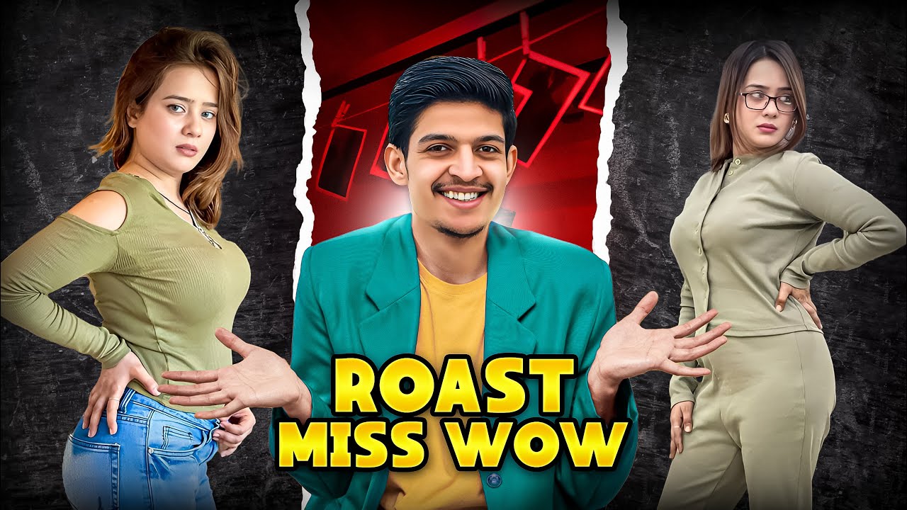 Miss wow Roasted By Shahzaib Sialkoti | Shahzaib Sialkoti