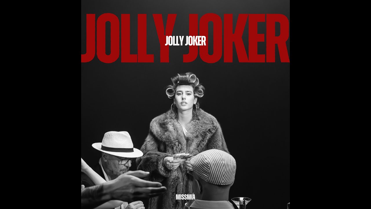 MissMia™ - Jolly Joker (Official Music Video)