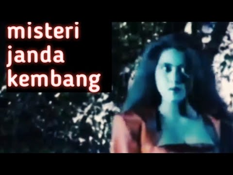 MISTERI JANDA KEMBANG Alur Cerita Film Jadul