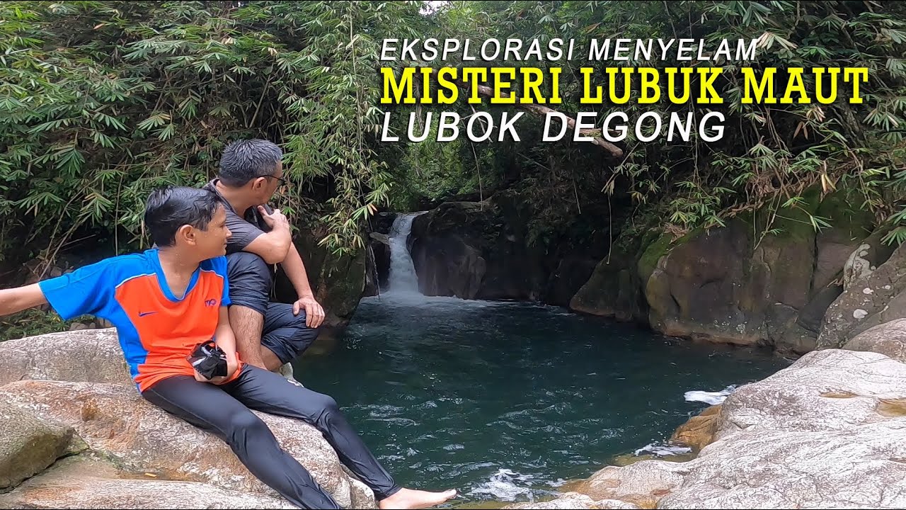 MISTERI LUBOK DEGONG BIDOR - EKSPLORASI MENYELAM KE DASAR, AIR TERJUN TERSEMBUNYI, HIDDEN WATERFALLS