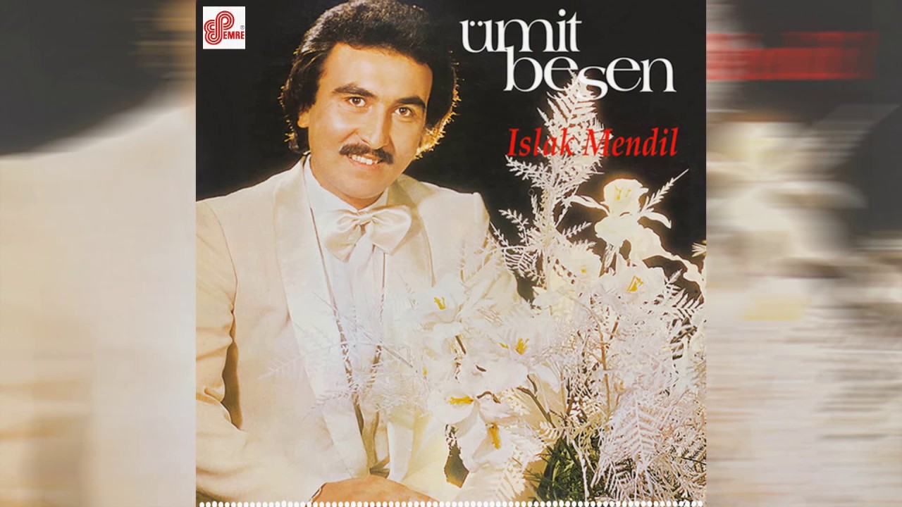 Ümit Besen - Islak Mendil