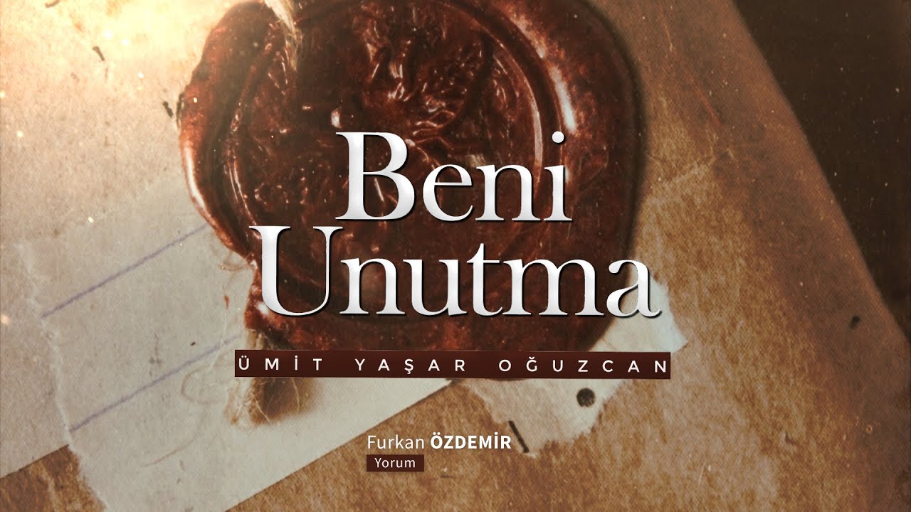 Ümit Yaşar Oğuzcan | Beni Unutma “Saat on ikiyi vurduğu zaman beni unutma...”