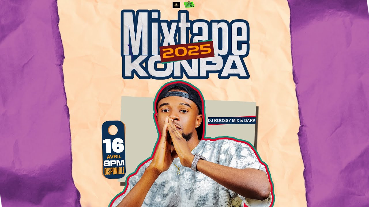 MIXTAPE KONPA 2025 - DJ ROOSSY MIX