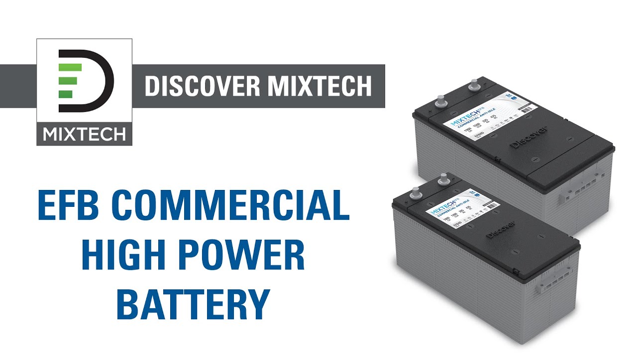 MIXTECH EFB Commercial High Power Batteries