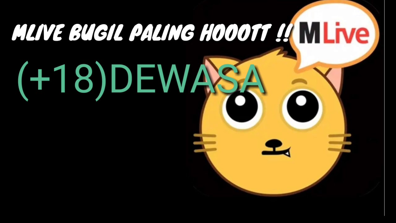 MLIVE BUGIL PARAH !!!