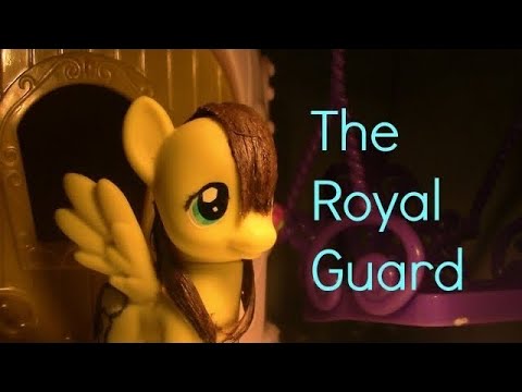 MLP: Dead Silence Ep10 (The Royal Guard)