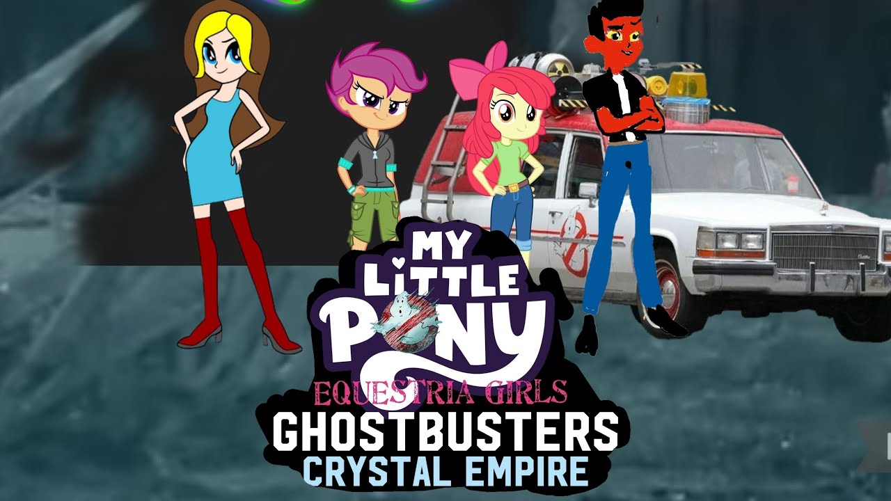 MLP EG Ghostbusters Crystal empire trailer 2