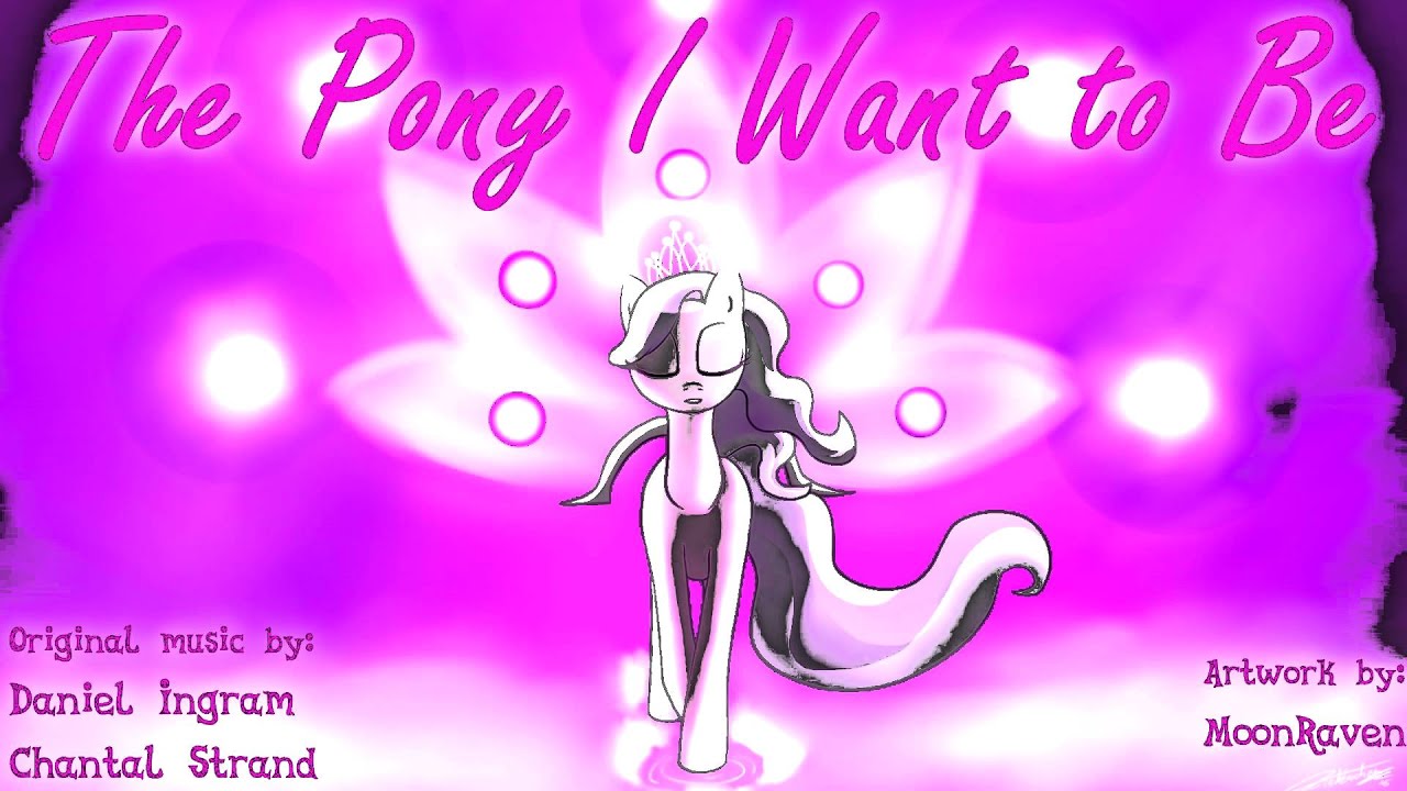 MLP-FIM: The Pony I Want to Be - Remix