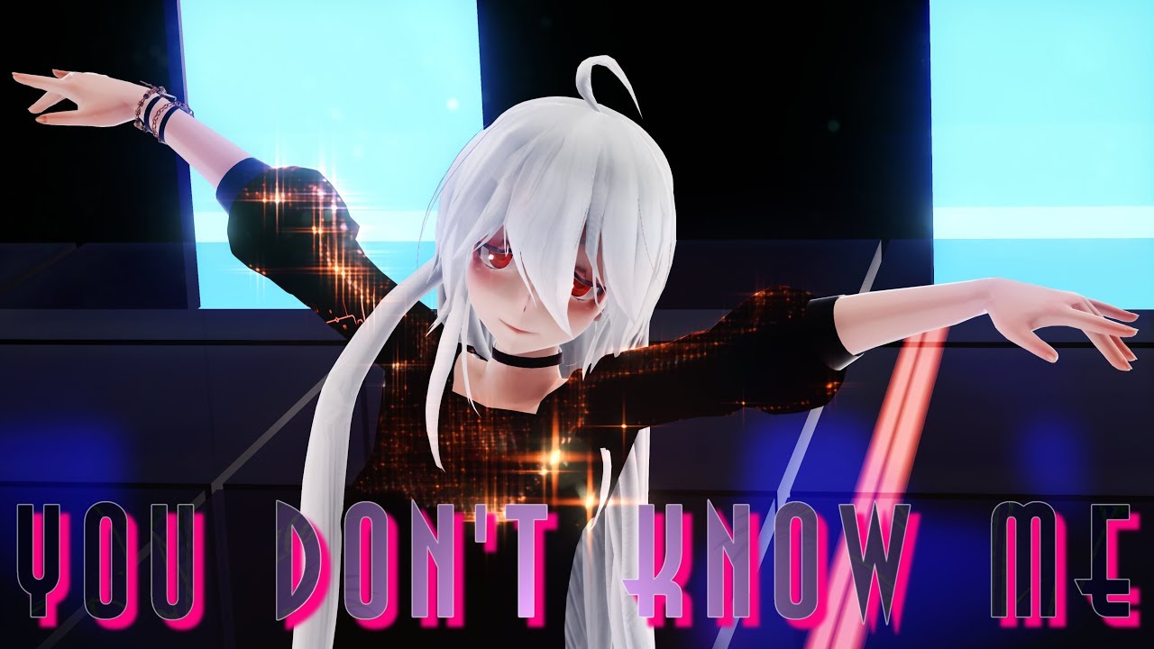 ≡MMD≡ Yowane Haku - You don't know me [4KUHD60FPS]