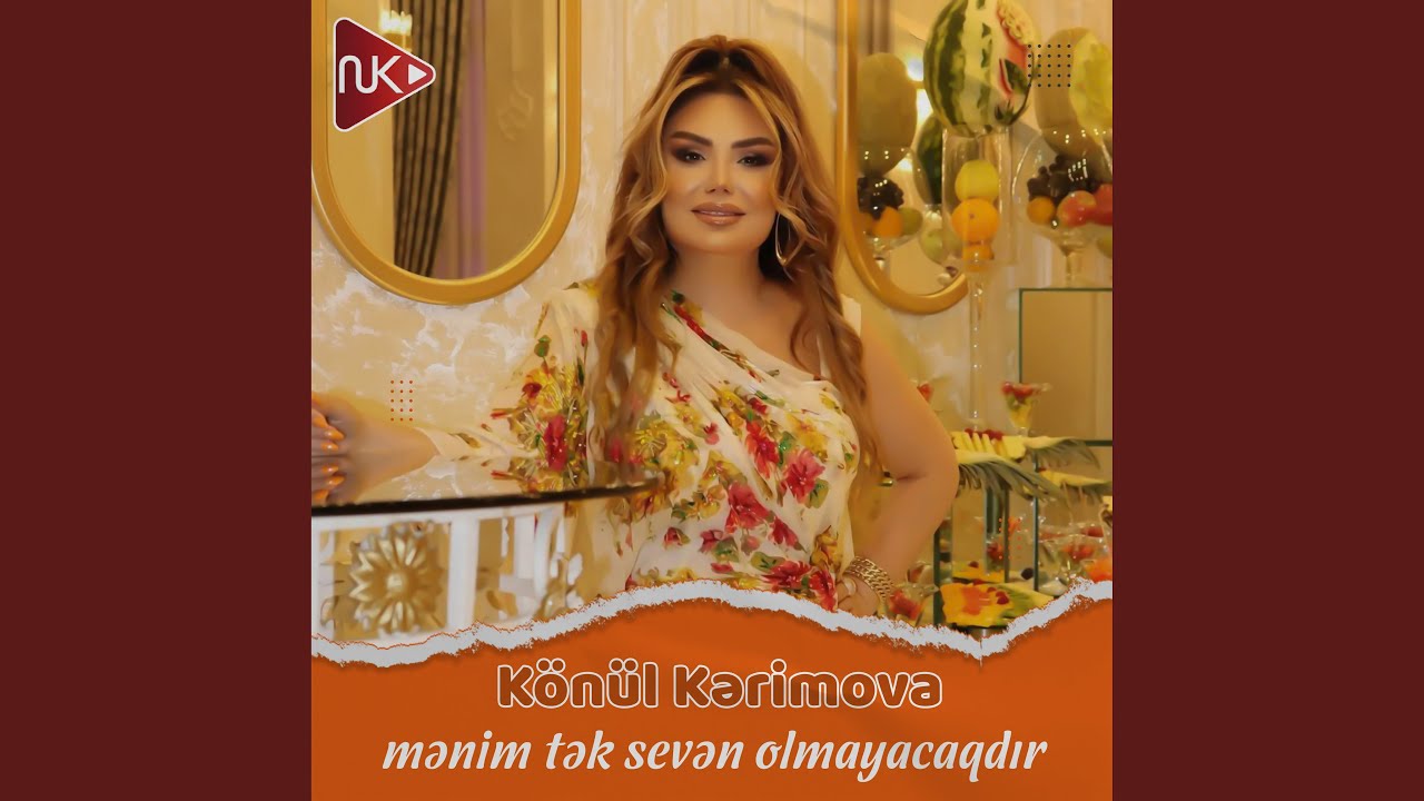 Mənim Tək Sevən Olmayacaqdır