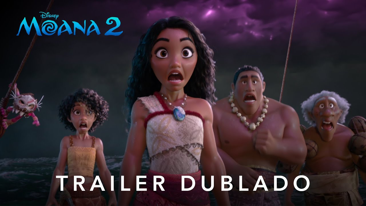 Moana 2 | Trailer 2 Oficial Dublado