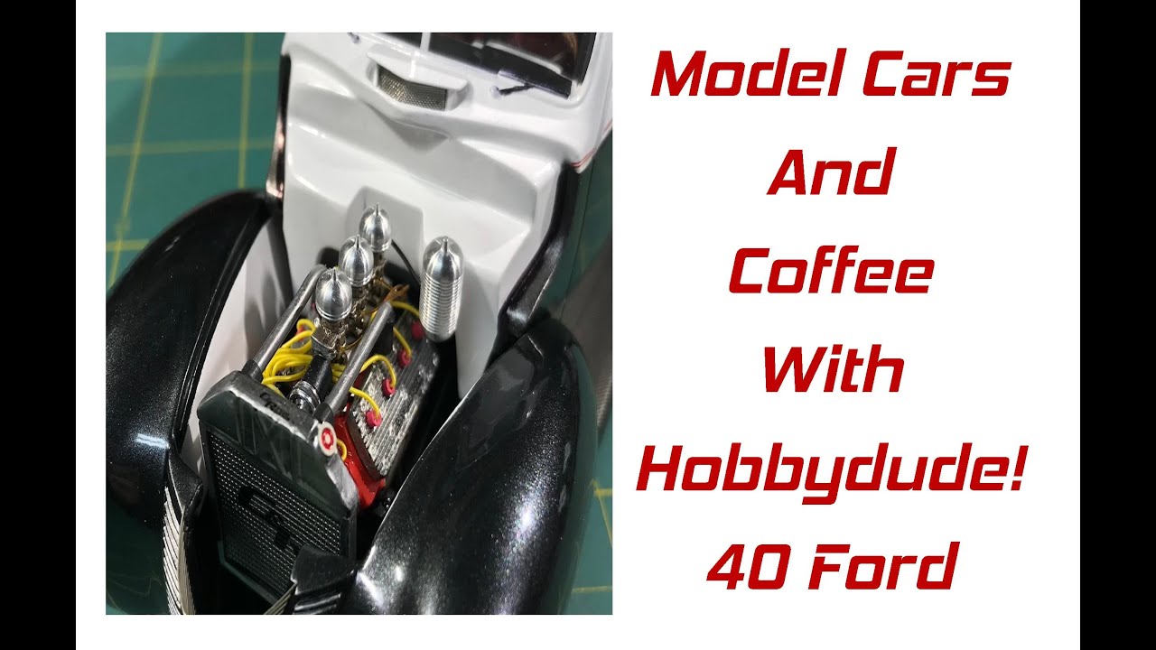 Model Cars and Coffee with Hobbydude! 1940 Ford Sedan Delivery