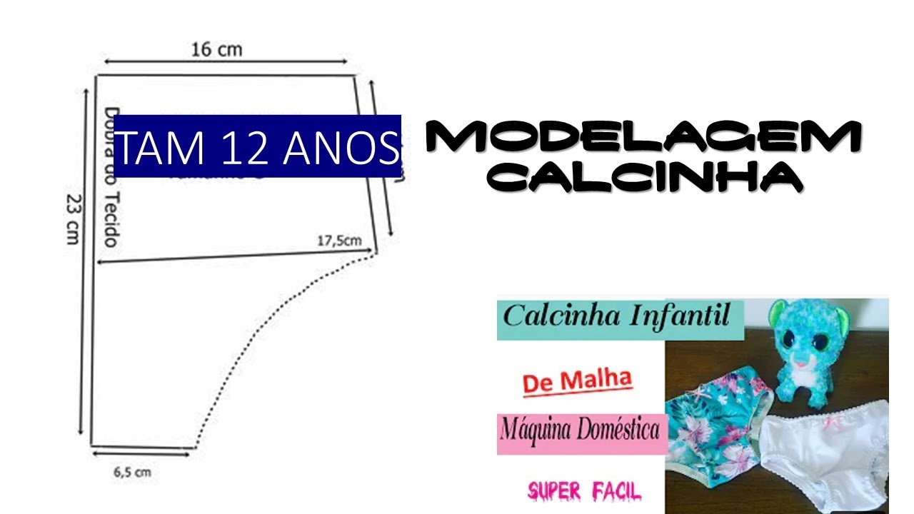 MODELAGEM CALCINHA INFANTIL TAM 12 ANOS