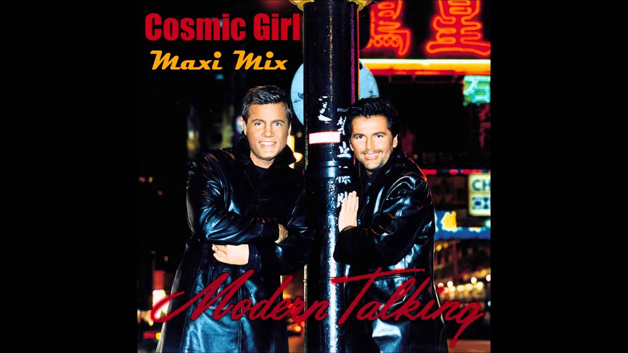Modern Talking - Cosmic Girl Maxi Mix