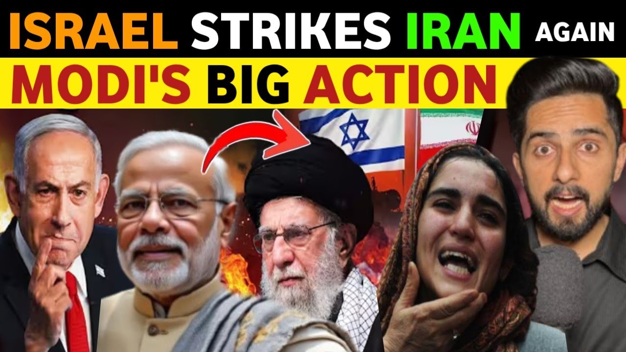 MODI'S BIG ACTION ON IRAN ISRAEL WAR, SOHAIB CHAUDHARY LATEST REACTION VIDEO, REAL ENTERTAINMENT TV
