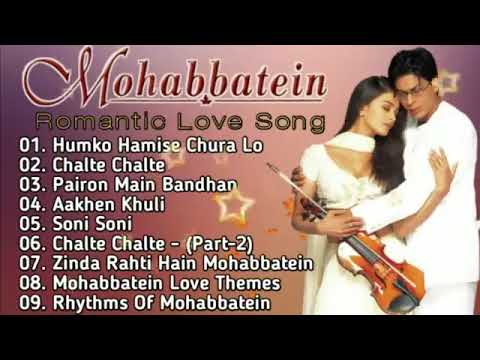 Mohabbatein Movie all Songs | 90s Romantic Evergreen Songs | 90s love songs #90ssongs #lovesongs