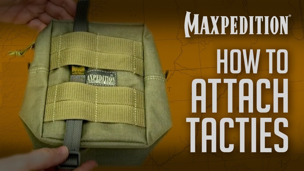 Molle Attachment: Use Maxpedition TacTie Attachment Straps for Tactical Gear Interaction