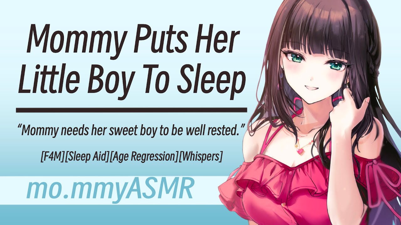 Mommy Puts Her Little Boy To Sleep [F4M][Sleep Aid][Age Regression][Whispers]
