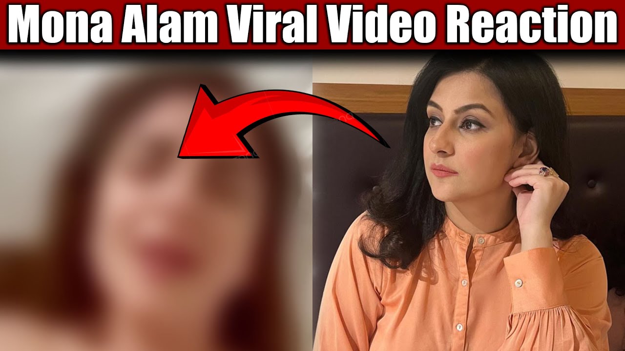 Mona Alam Reaction on Viral Video | Pakistani Anchor