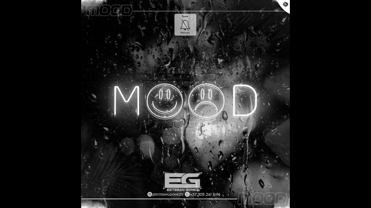 MOOD 2 -  ESTEBAN GÓMEZ