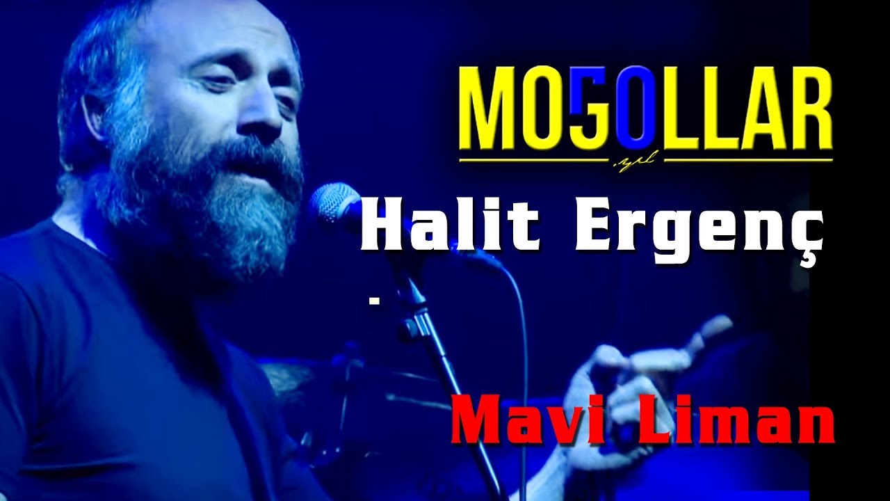 Moğollar & Halit Ergenç - Mavi Liman [© 2019 Soundhorus]