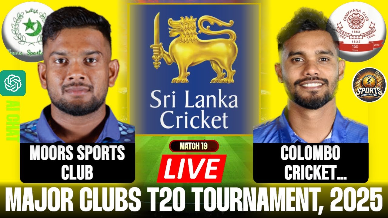 Moors Sports Club vs Colombo Cricket Club, T20 live, Major Clubs T20 Tournament