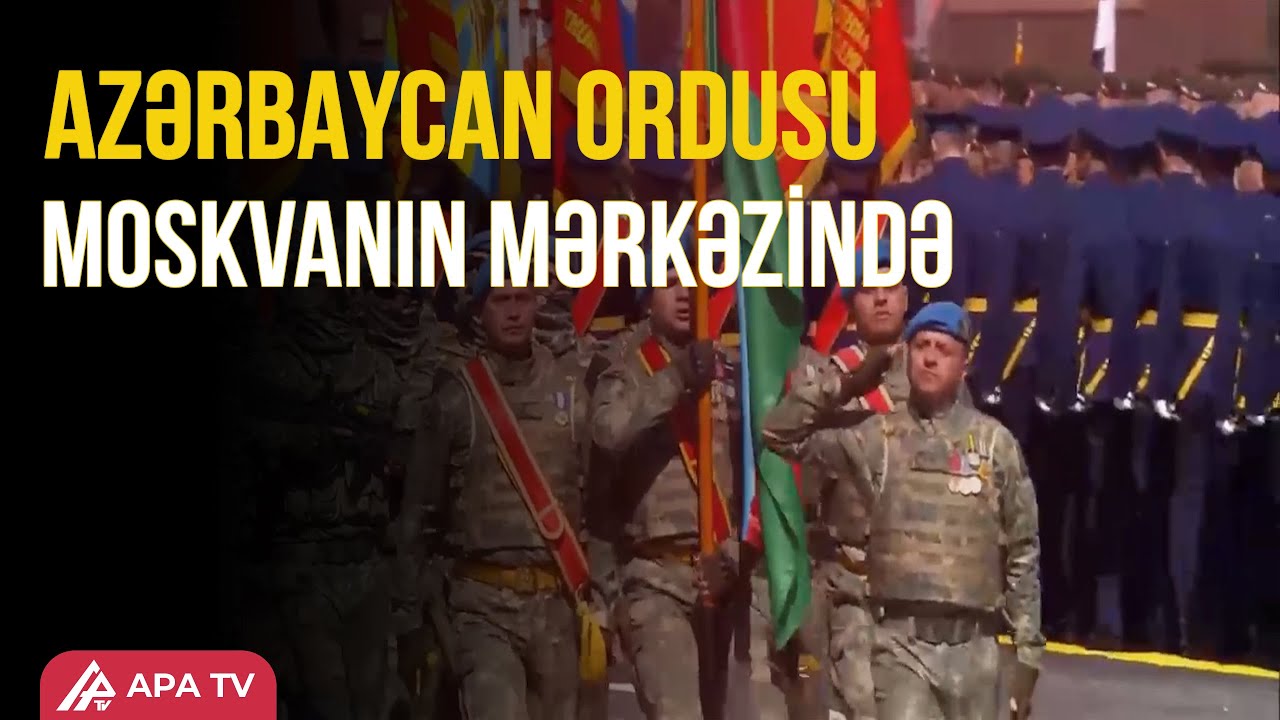 Moskvada 9 May – Qələbə Günü münasibətilə hərbi parad – APA TV