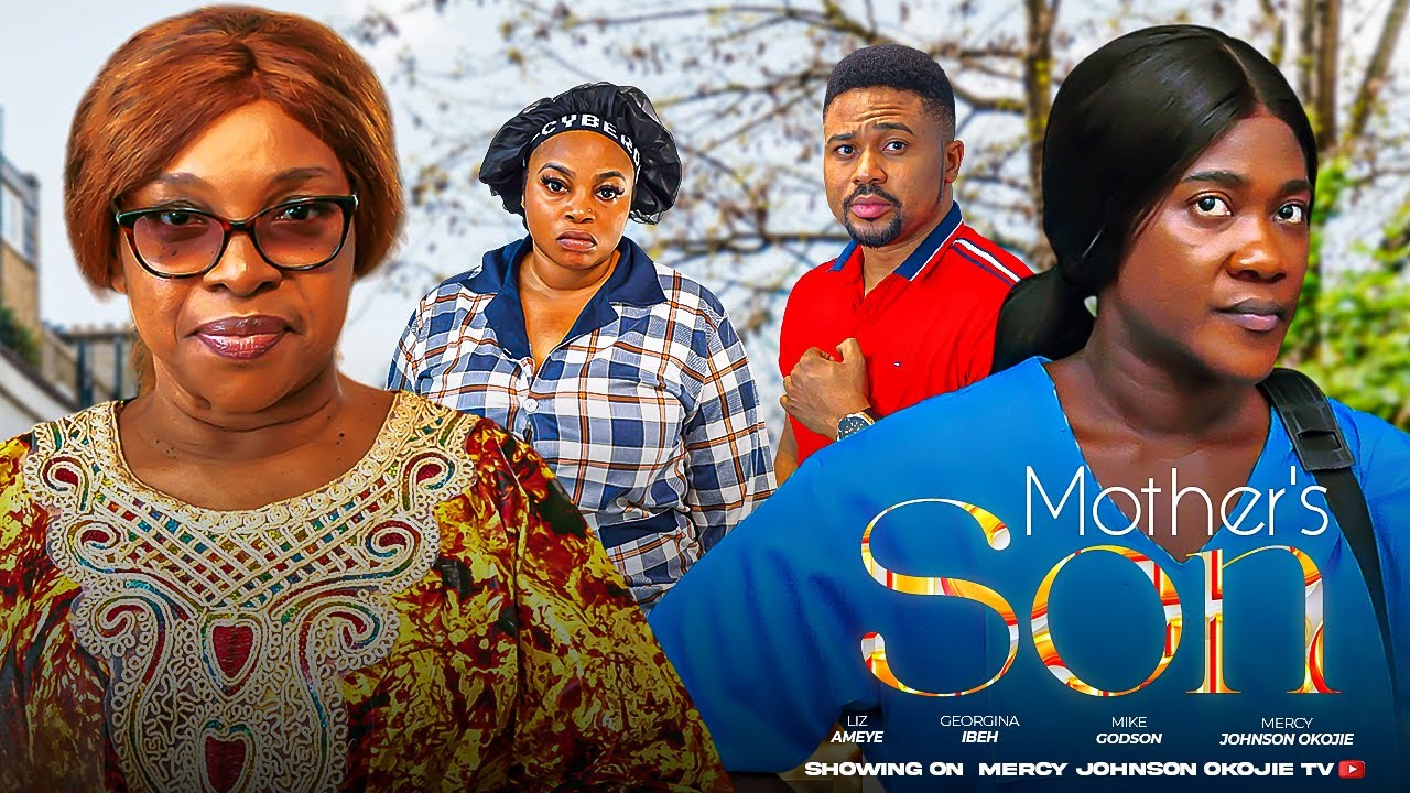 MOTHER'S SON (D MOVIE) MERCY JOHNSON LIZ BENSON, GEORGINA IBEH, MICHEAL GODSON - 2024 NIGERIAN MOVIE
