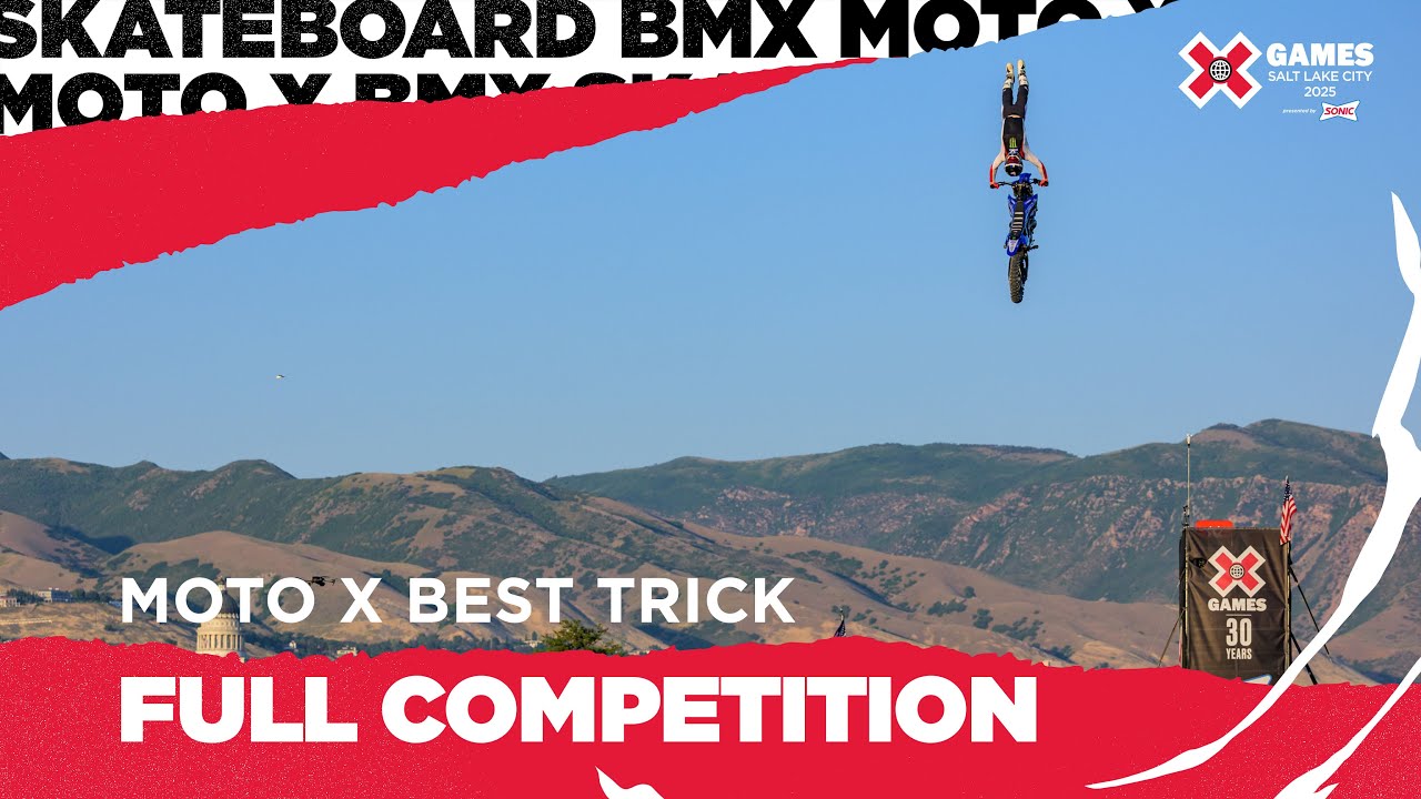 Moto X Best Trick: FULL COMPETITION | X Games Salt Lake City 2025