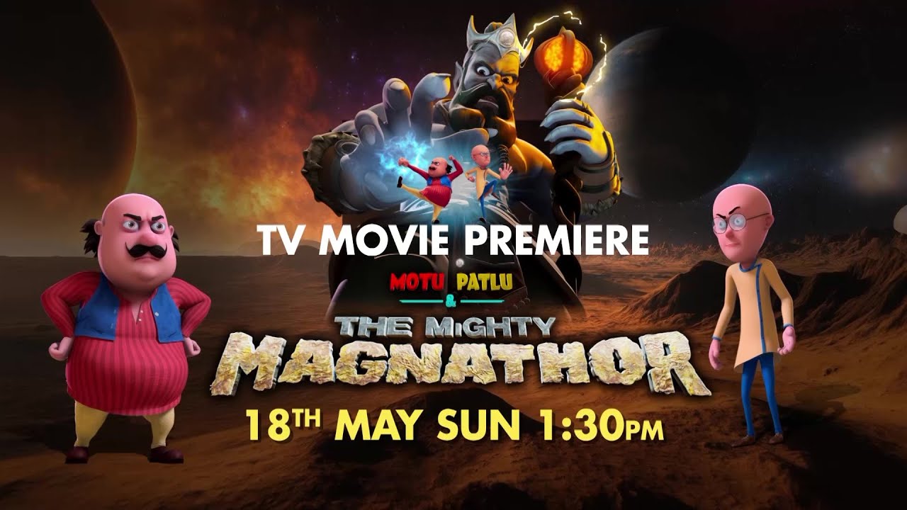 Motu Patlu & The Mighty Magnathor | TV Movie Premiere | 18th May | 1:30 PM