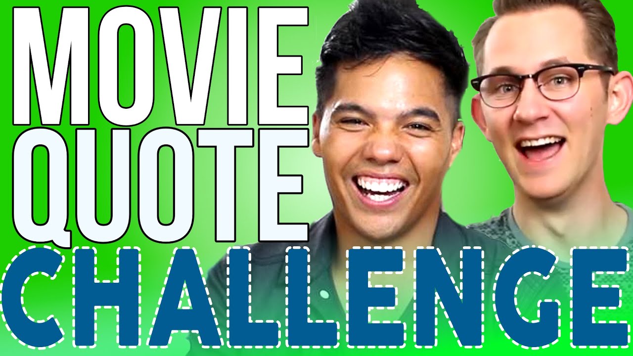 MOVIE QUOTE CHALLENGE | D-Trix