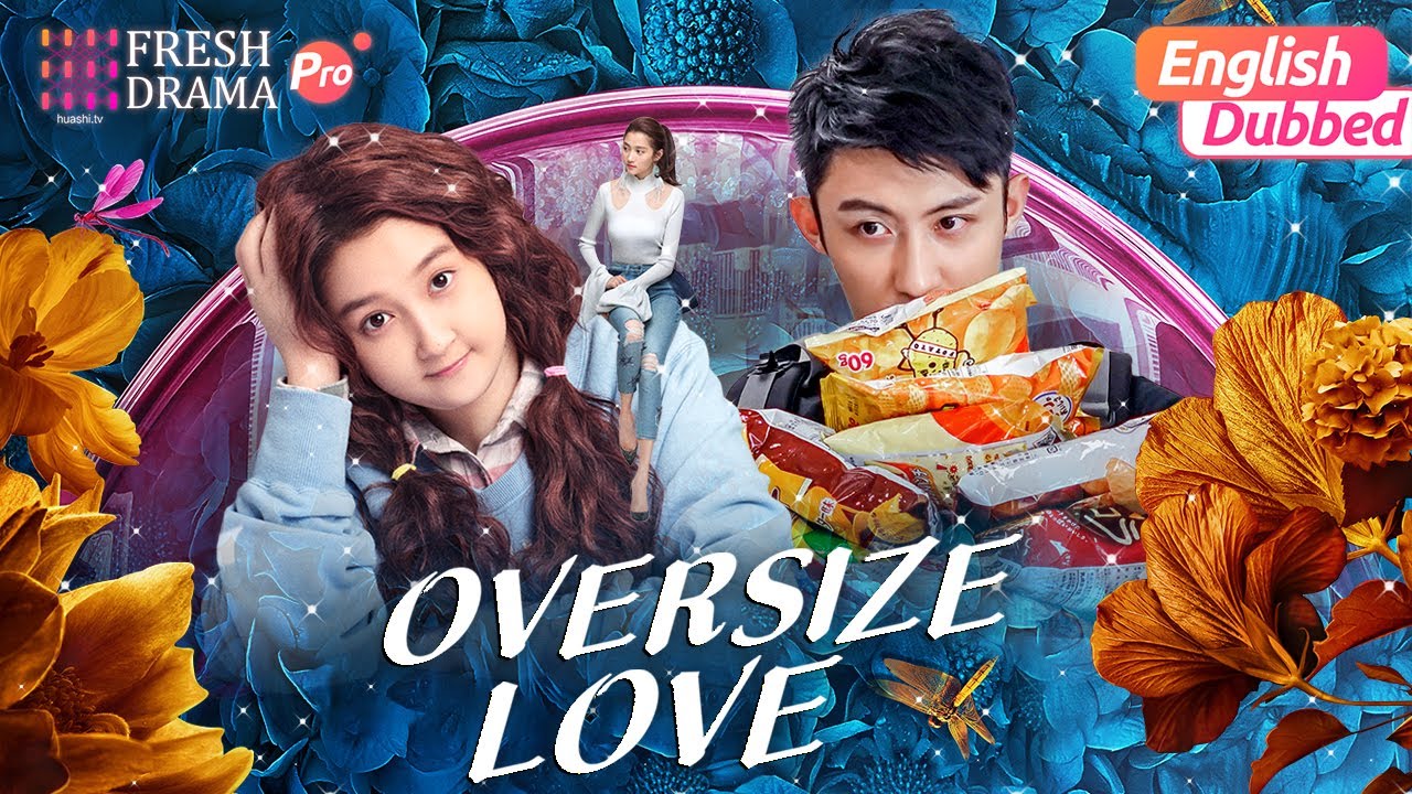 💥Movie【Eng Dub/Multi-sub】Oversize Love | 