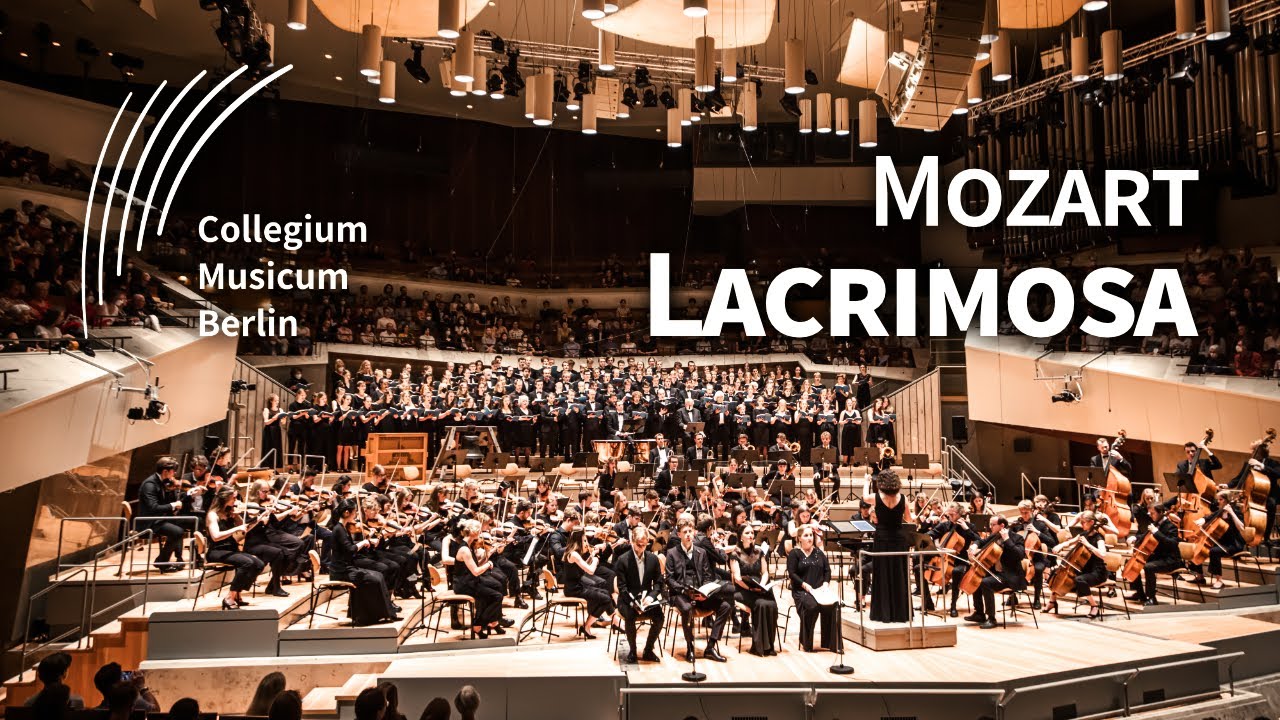 Mozart: Requiem – Lacrimosa | SO & GC | CM Berlin