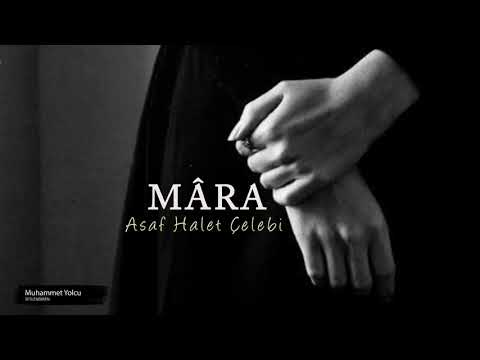 Mâra...| Asaf Halet Çelebi Şiiri (Sesli Şiir)🎼🎙