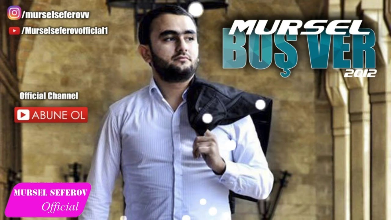 Mürsəl Səfərov - Boş ver (2016)