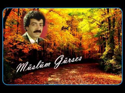 MÜSLÜM GÜRSES - Bir Varmış Bir Yokmuş Oldum Sonunda